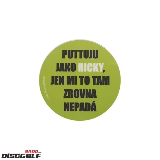 Samolepka Puttuju jako Ricky, jen mi to tam nepadá (discgolf)